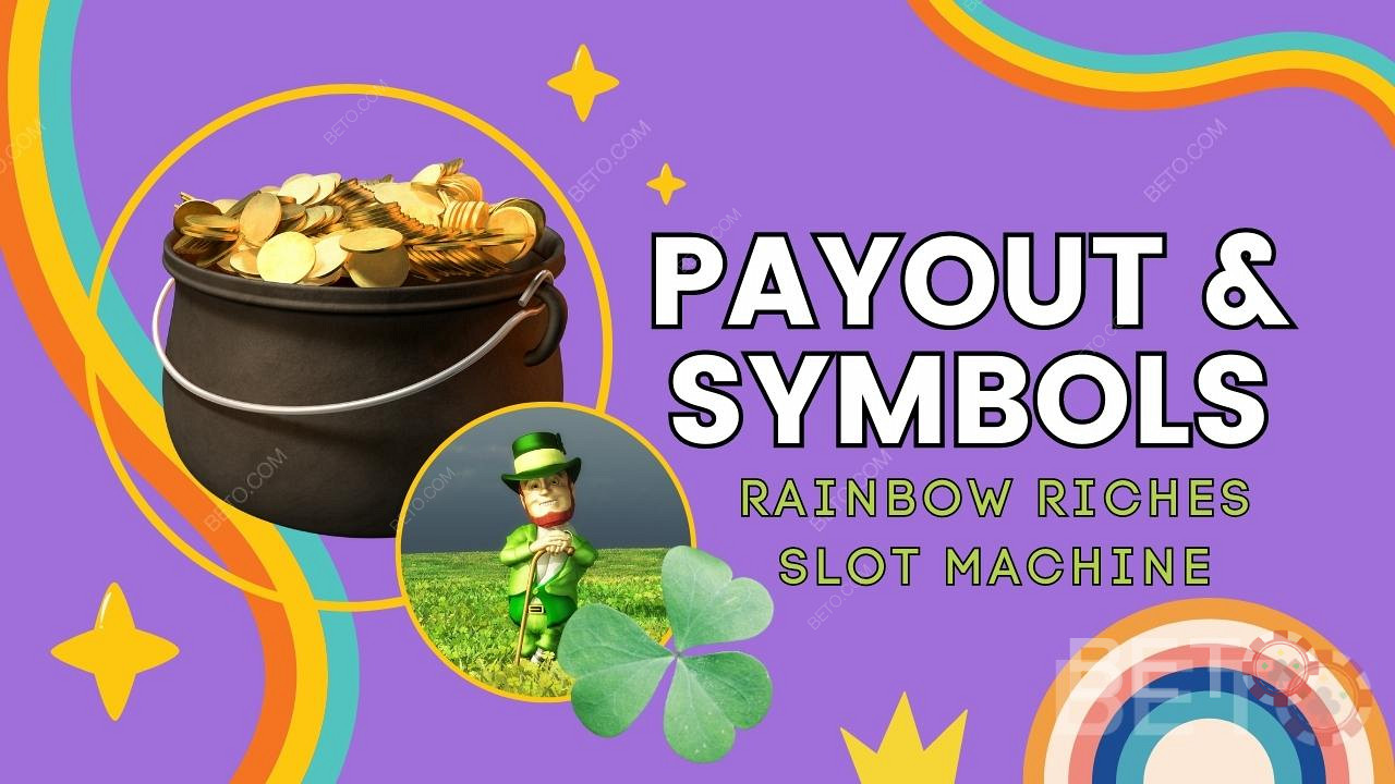 Выплаты и символы в игре Rainbow Riches объяснены
