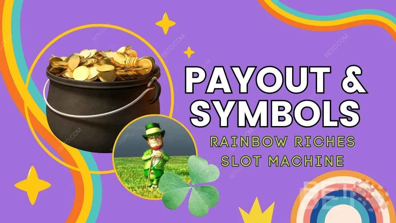 Выплаты и символы в игре The Rainbow Riches объяснены