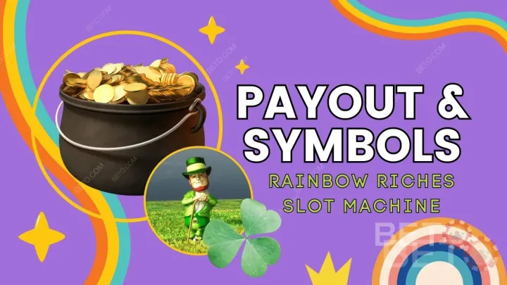 Выплаты и символы в игре The Rainbow Riches объяснены