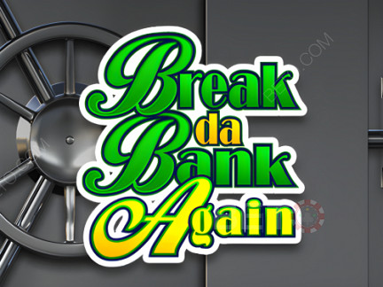 Break da Bank Again Демо-версия