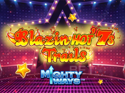 Blazin' Hot 7s Trails Mighty Ways Демо-версия