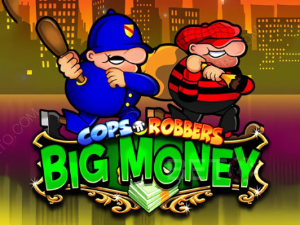 Cops 'n' Robbers Bigger Big Money Демо-версия