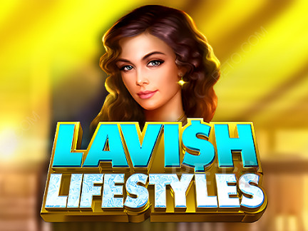 Lavish Lifestyles Демо-версия