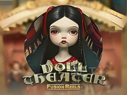 Doll Theater Fusion Reels Демо-версия